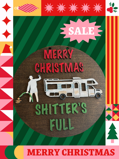 Shitters Full 3D Holiday Door Sign 15"